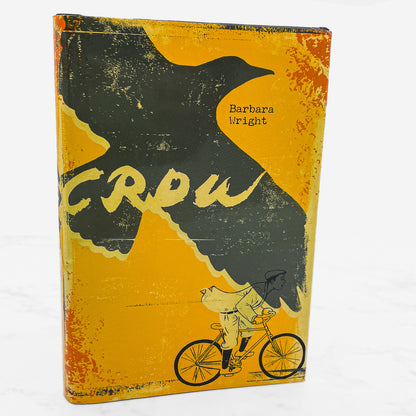 Crow by Barbara Wright SIGNED! [FIRST EDITION] 2012 • Random House