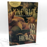 Cry to Heaven by Anne Rice [XL TRADE PAPERBACK] 1991 • Ballantine