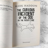 The Curious Incident of the Dog in the Night-Time by Mark Haddon [FIRST U.K. PAPERBACK EDITION] 2004 • Definitions