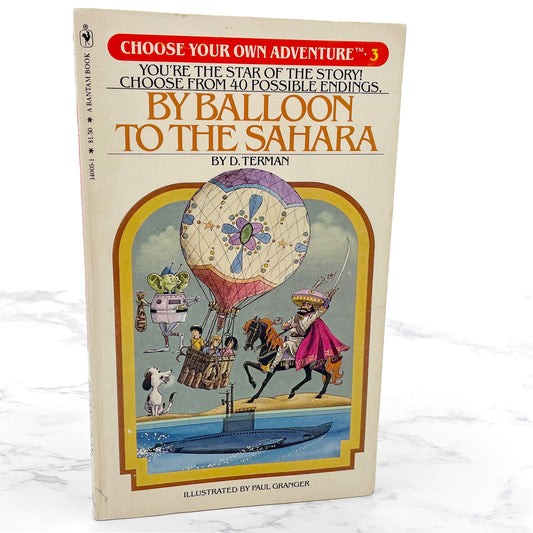 By Balloon to the Sahara [Choose Your Own Adventure #3] by Douglas Terman [FIRST EDITION PAPERBACK] 1981
