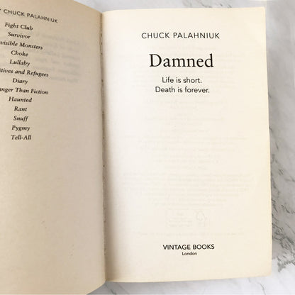 Damned by Chuck Palahniuk [FIRST U.K. PAPERBACK PRINTING] 2012 • Vintage Books