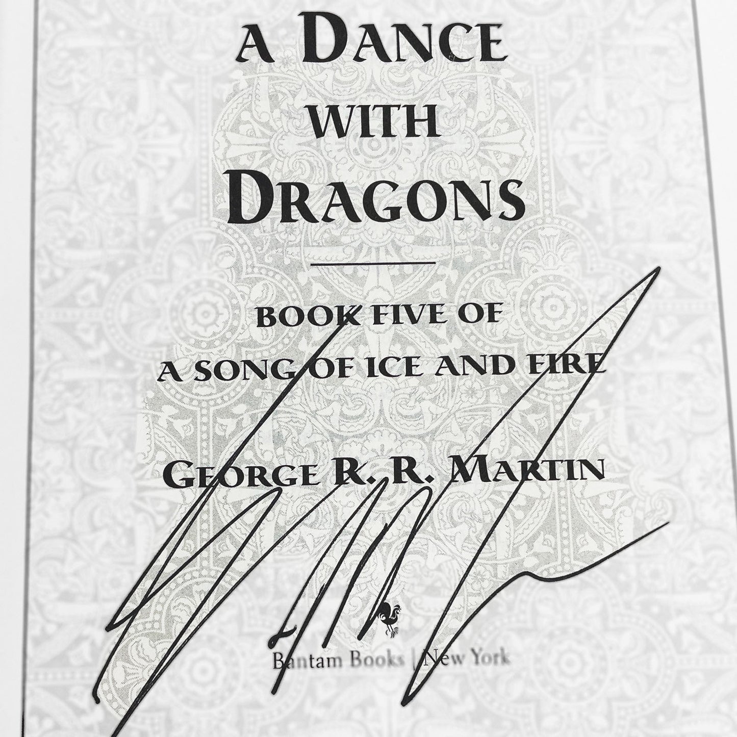 A Dance With Dragons by George R.R. Martin SIGNED! [FIRST EDITION] 2011 • Bantam *See Condition