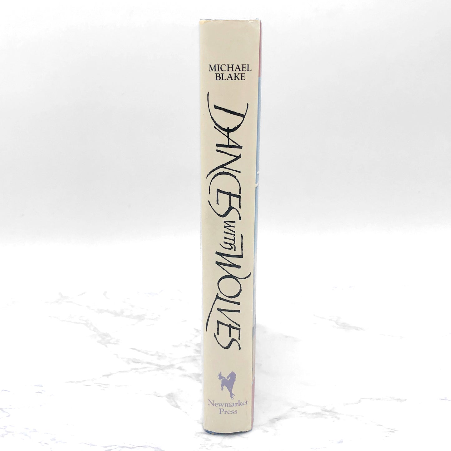 Dances with Wolves by Michael Blake [FIRST EDITION HARDCOVER] 1991 • Newmarket Press