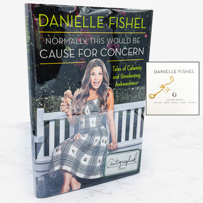 Normally, This Would Be Cause for Concern by Danielle Fishel SIGNED! [FIRST EDITION] 2014