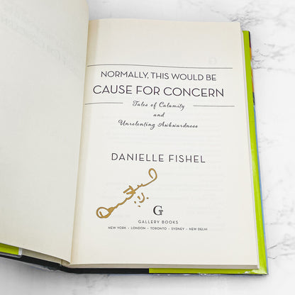 Normally, This Would Be Cause for Concern by Danielle Fishel SIGNED! [FIRST EDITION] 2014