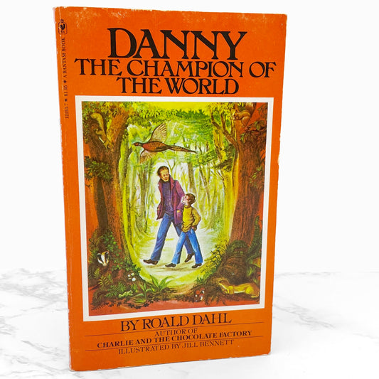 Danny the Champion of the World by Roald Dahl [FIRST MASS MARKET PRINTING] 1979 • Bantam