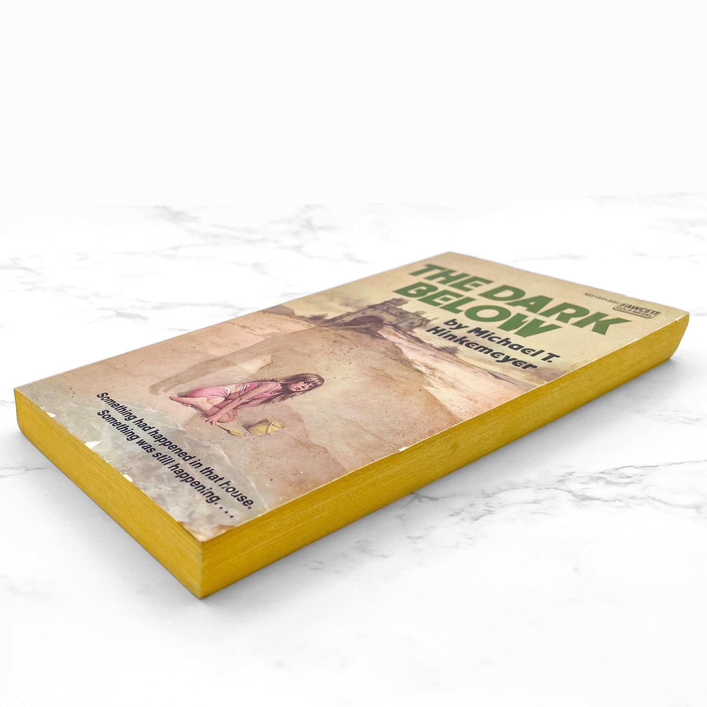 The Dark Below by Michael T. Hinkemeyer [FIRST PAPERBACK PRINTING] 1975 • Fawcett Crest