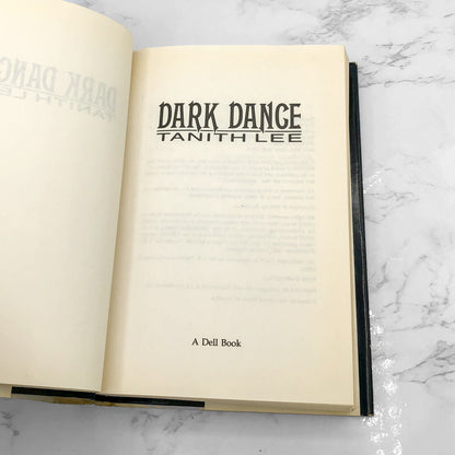 Dark Dance by Tanith Lee [FIRST HARDCOVER EDITION] 1992 • Dell