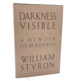 Darkness Visible: A Memoir of Madness by William Styron SIGNED! [FIRST EDITION] 1990 • Random House