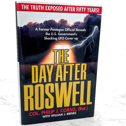 The Day After Roswell by Colonel Philip J Corso & William J Birnes [FIRST EDITION] 1997