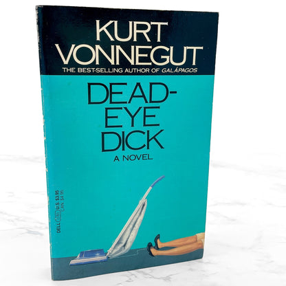 Deadeye Dick by Kurt Vonnegut [1985 PAPERBACK] • First Dell Printing!
