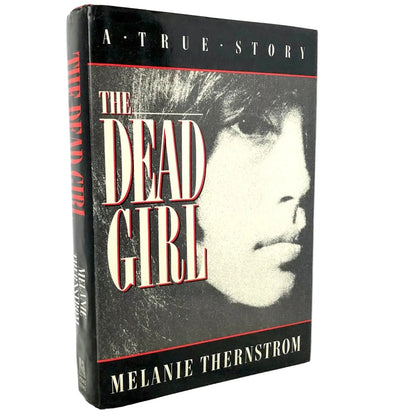 The Dead Girl by Melanie Thernstrom [FIRST EDITION • FIRST PRINTING] 1990 • Pocket