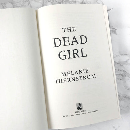 The Dead Girl by Melanie Thernstrom [FIRST EDITION • FIRST PRINTING] 1990 • Pocket