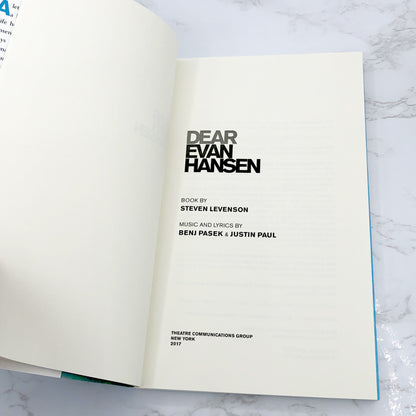 Dear Evan Hansen by Steven Levenson [FIRST EDITION] 2017 • Theatre Communications Group