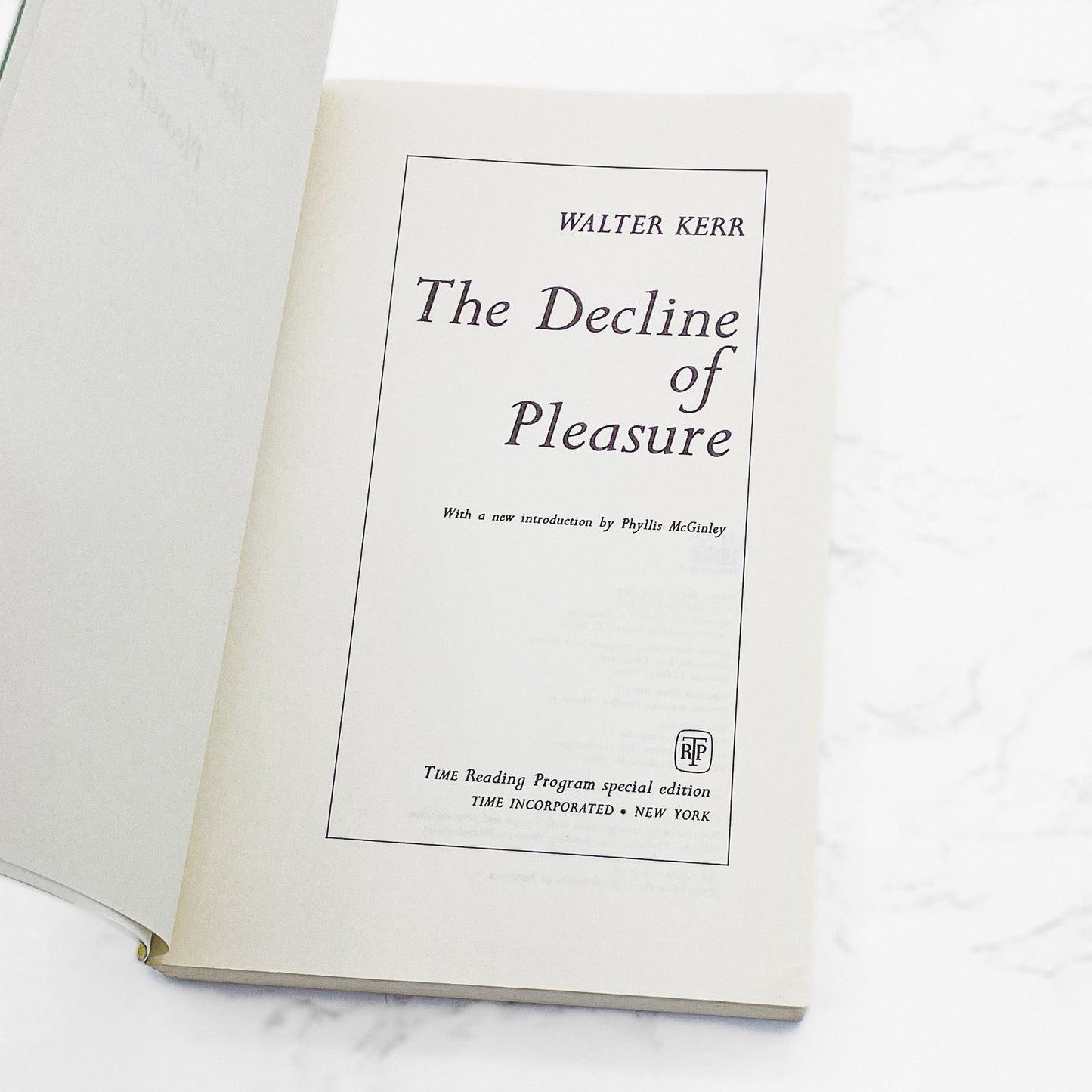 The Decline of Pleasure by Walter Kerr [TRADE PAPERBACK] 1966 • Time Life
