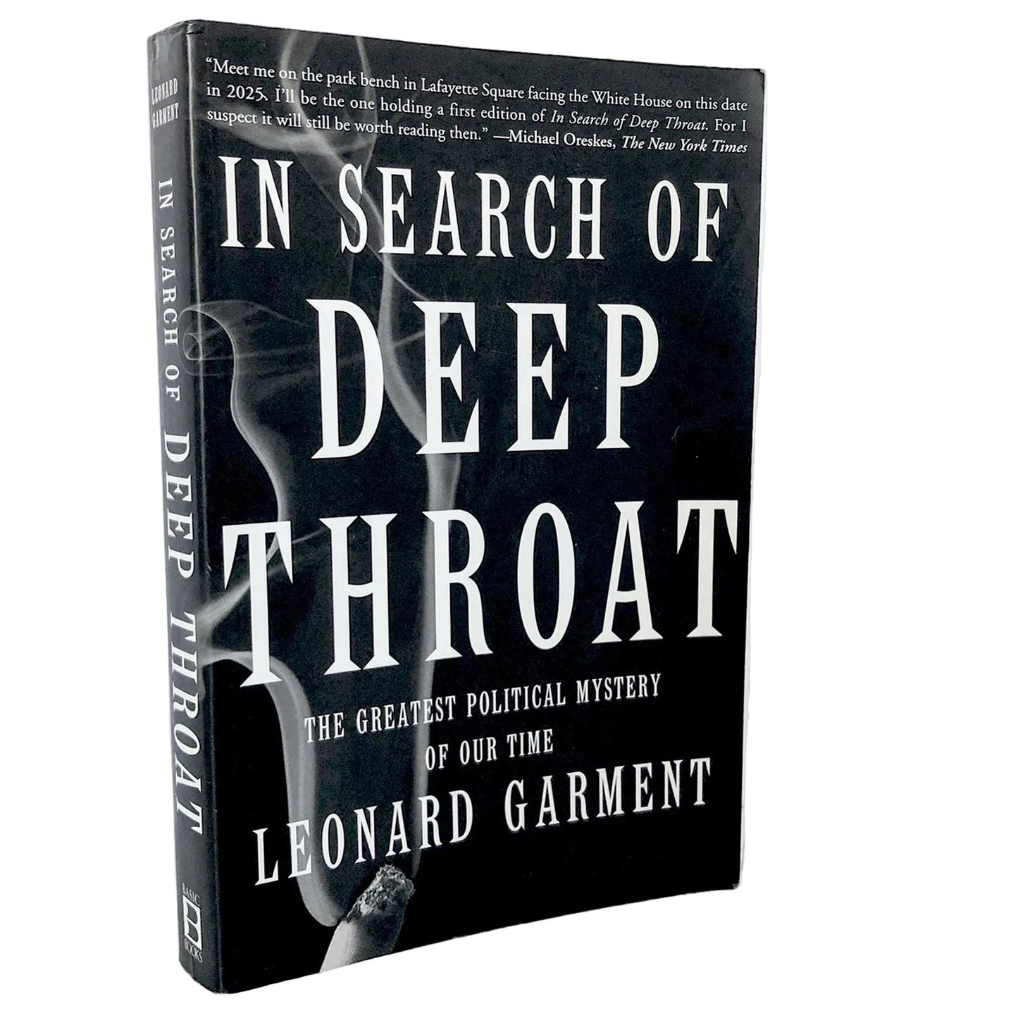 In Search of Deep Throat by Leonard Garment [FIRST PAPERBACK PRINTING] 2000 • Basic