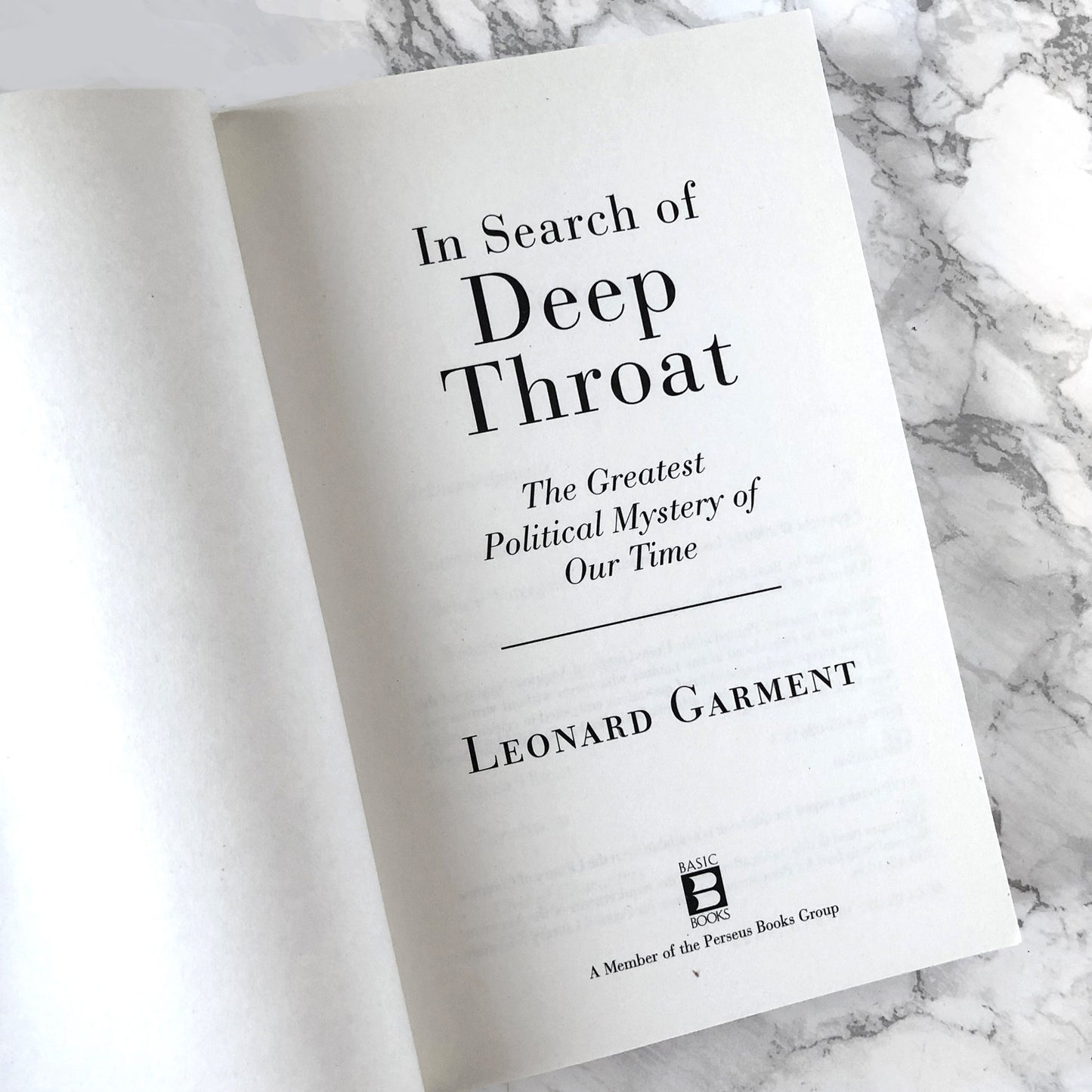 In Search of Deep Throat by Leonard Garment [FIRST PAPERBACK PRINTING] 2000 • Basic