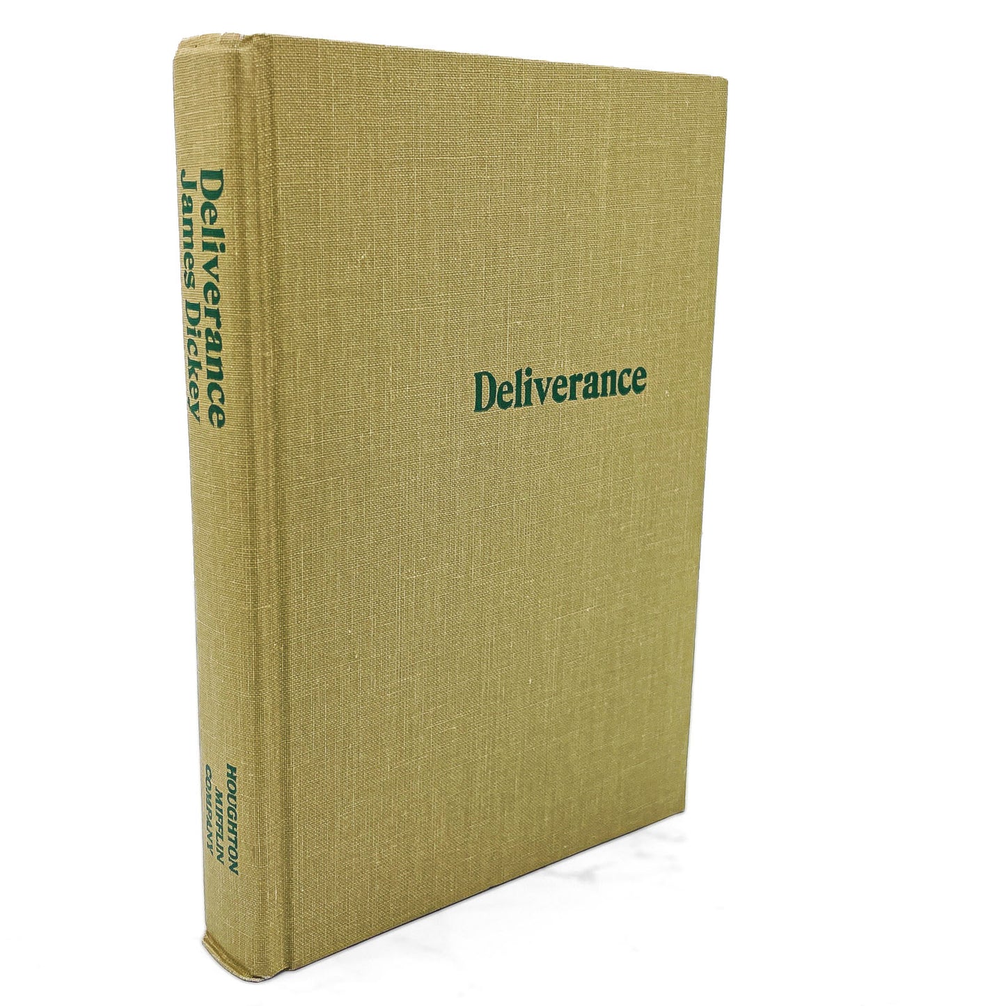 Deliverance by James Dickey [FIRST BOOK CLUB EDITION] 1970 • Houghton Mifflin
