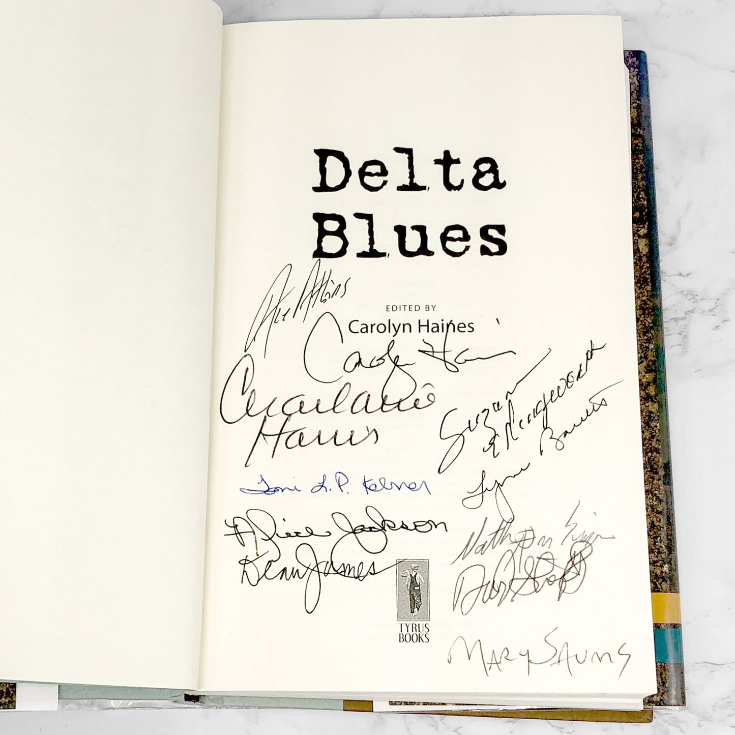 Delta Blues edited by Carolyn Haines SIGNED! x11 [FIRST EDITION • FIRST PRINTING] 2010 • Tyrus