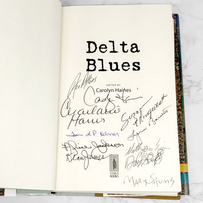 Delta Blues edited by Carolyn Haines SIGNED! x11 [FIRST EDITION • FIRST PRINTING] 2010 • Tyrus