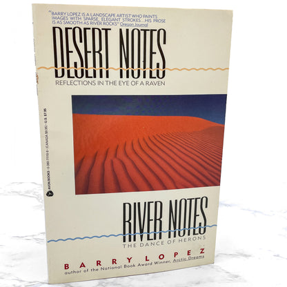 Desert Notes & River Notes by Barry Lopez [TRADE PAPERBACK OMNIBUS] 1990 • Avon Books