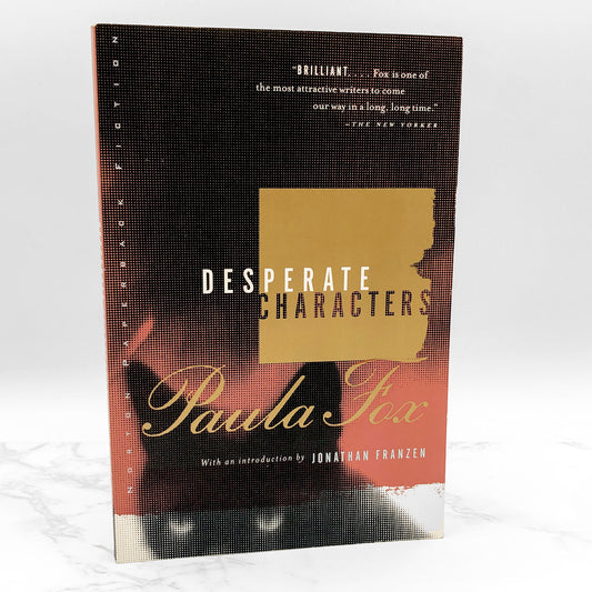 Desperate Characters by Paula Fox [TRADE PAPERBACK] 1999 • W.W. Norton & Company