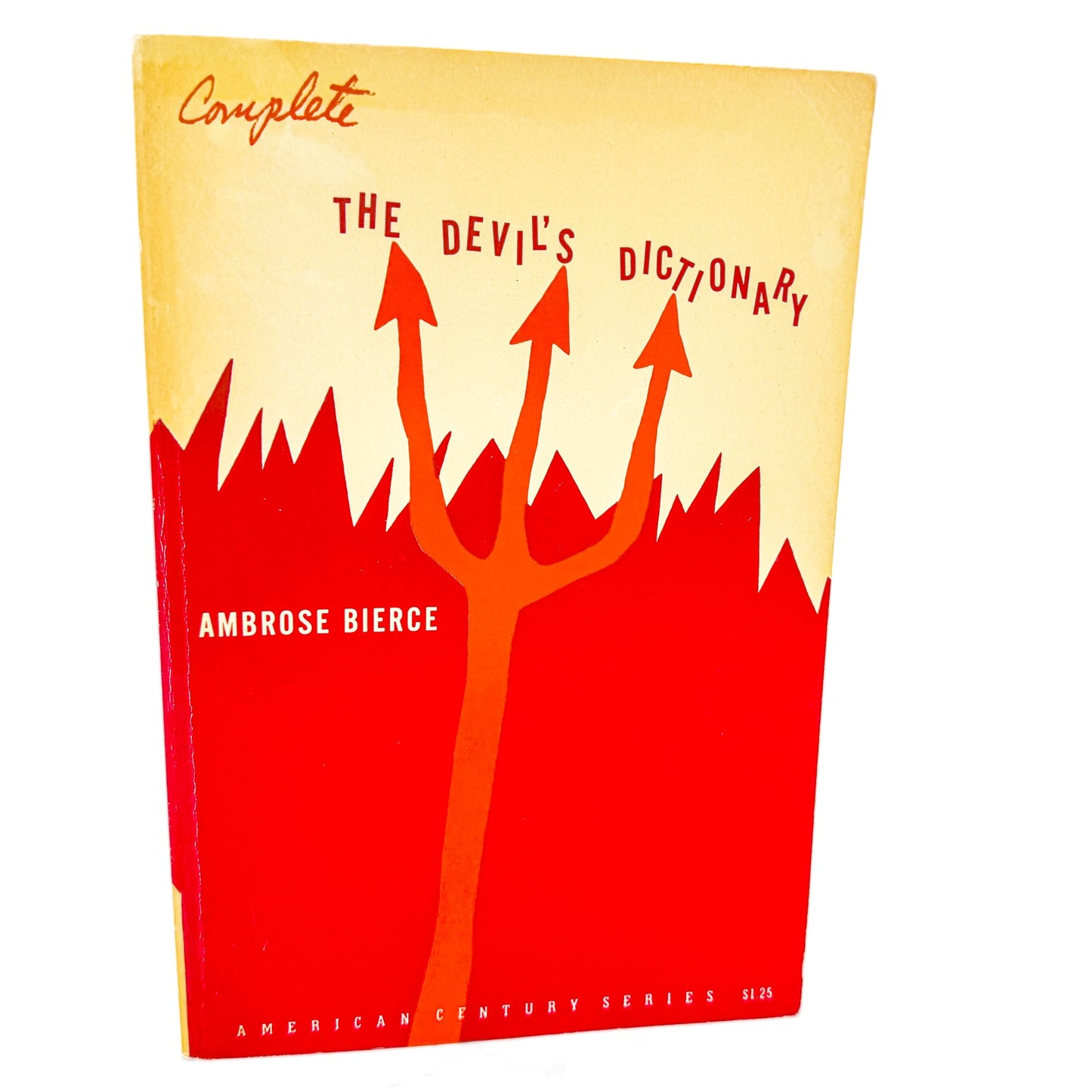 The Complete Devil's Dictionary by Ambrose Bierce [TRADE PAPERBACK] 1965 • Hill & Wang