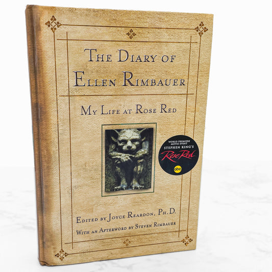 The Diary of Ellen Rimbauer: My Life at Rose Red by Joyce Reardon [2001 HARDCOVER] BCE • Hyperion