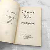 Winter's Tales by Isak Dinesen [TRADE PAPERBACK] 1993 • Vintage