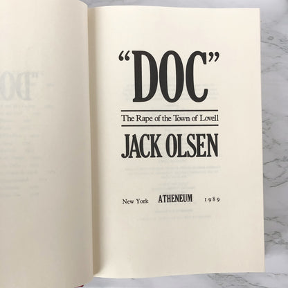 Doc: The Rape of the Town of Lovell by Jack Olsen [FIRST EDITION • FIRST PRINTING] 1989 • Atheneum