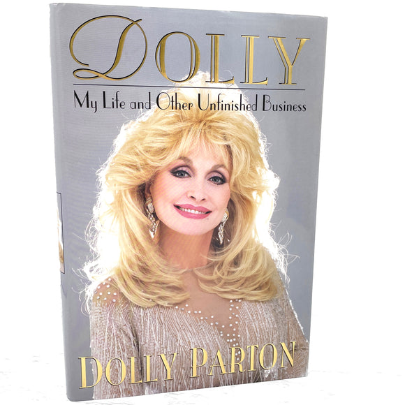 Dolly: My Life & Other Unfinished Business by Dolly Parton [FIRST EDITION] 1994 • Harper Collins