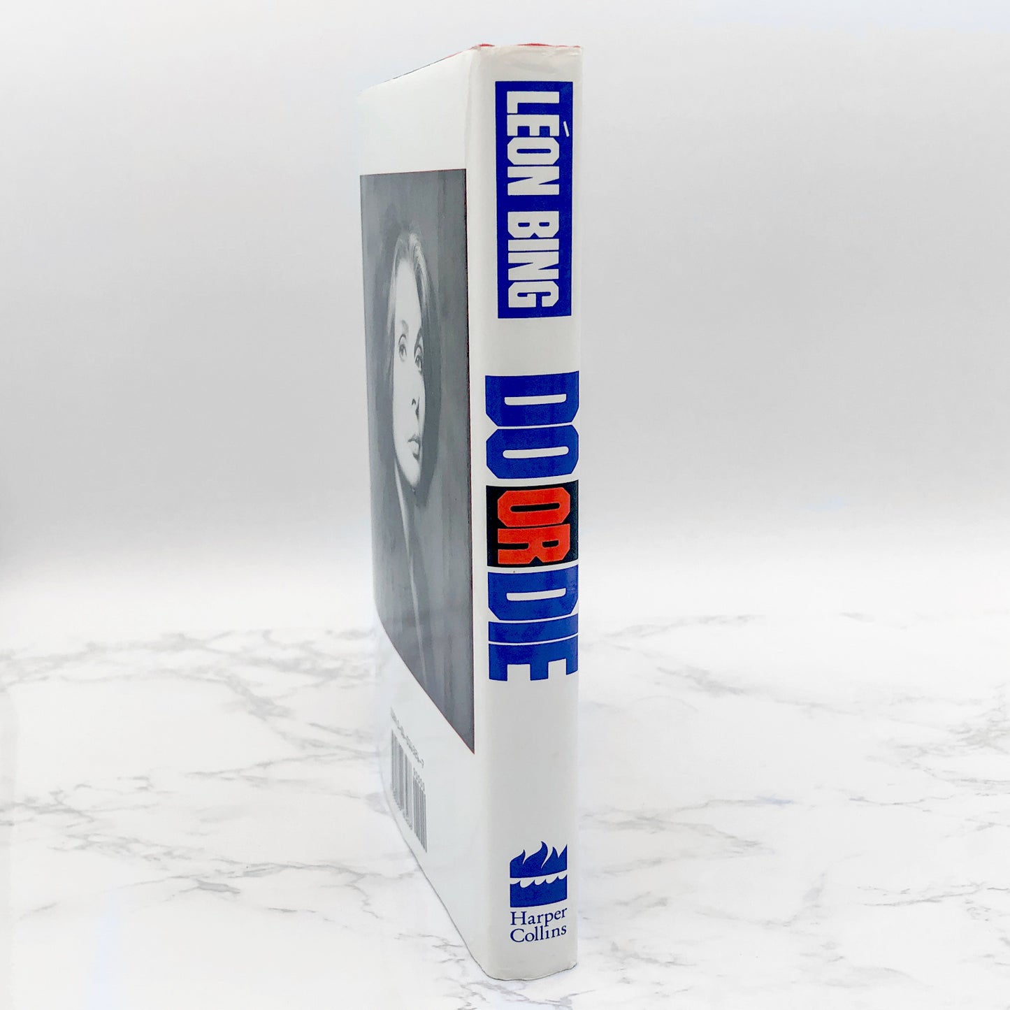 Do or Die by Leon Bing [FIRST EDITION] 1991 • Harper Collins