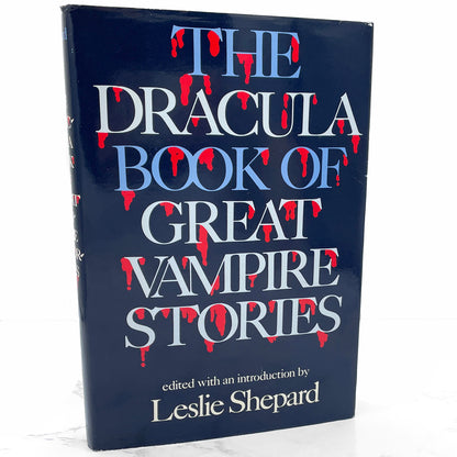 The Dracula Book of Great Vampire Stories edited by Leslie Shepard [1977 HARDCOVER] BCE • The Citadel Press