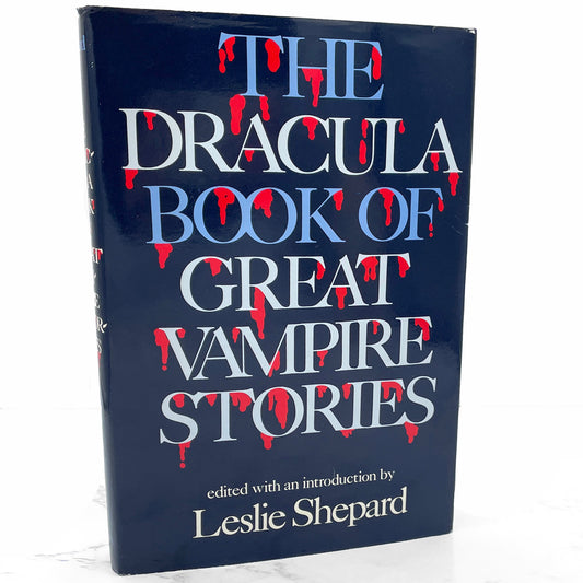 The Dracula Book of Great Vampire Stories edited by Leslie Shepard [1977 HARDCOVER] BCE • The Citadel Press