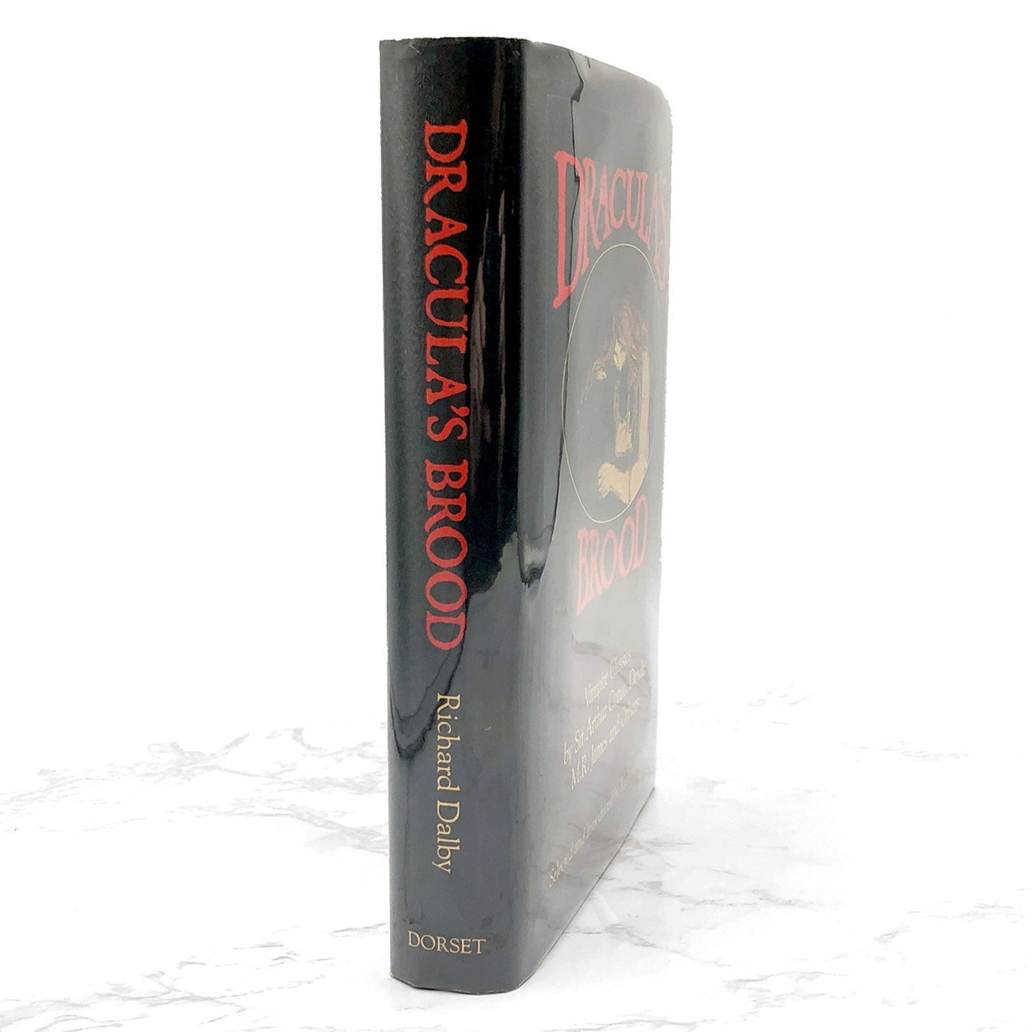 Dracula’s Brood: Neglected Vampire Classics by Arthur Conan Doyle, M.R. James, Algernon Blackwood & Others [FIRST EDITION HARDCOVER] 1991  • Dorset Press