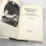 Dracula’s Brood: Neglected Vampire Classics by Arthur Conan Doyle, M.R. James, Algernon Blackwood & Others [FIRST EDITION HARDCOVER] 1991  • Dorset Press