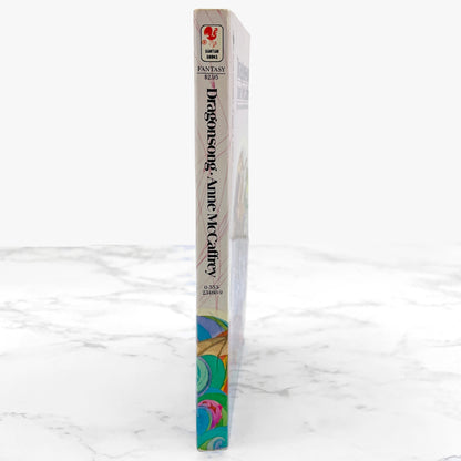 Dragonsong by Anne McCaffrey [FIRST PAPERBACK EDITION] • 14th Print /  1983 • Bantam