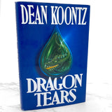 Dragon Tears by Dean Koontz [FIRST EDITION • FIRST PRINTING] 1993