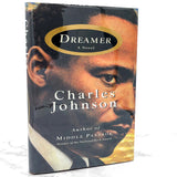 Dreamer by Charles R. Johnson SIGNED! [FIRST EDITION • FIRST PRINTING] 1998 • Scribner