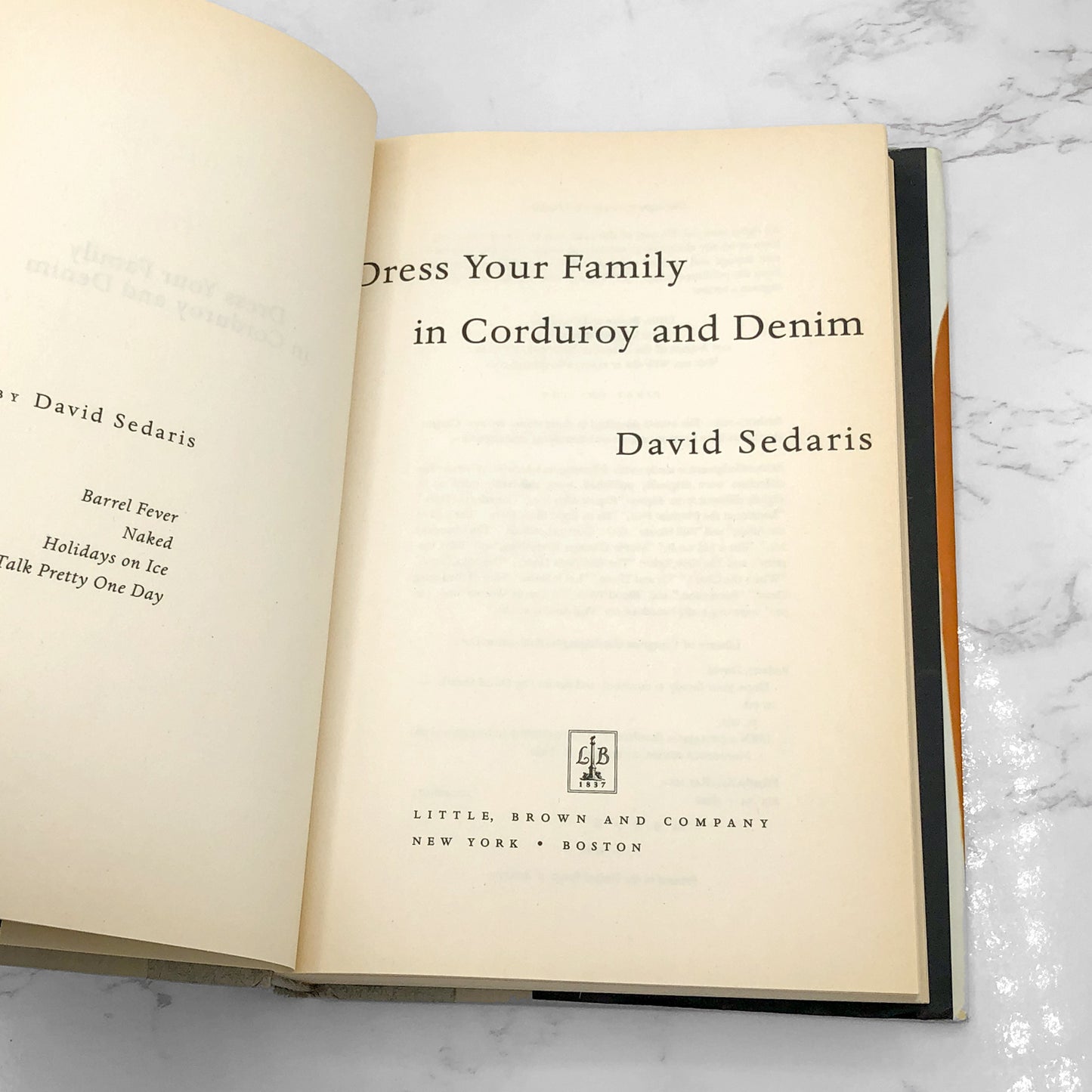 Dress Your Family in Corduroy and Denim by David Sedaris [FIRST EDITION] 2004 • Little Brown