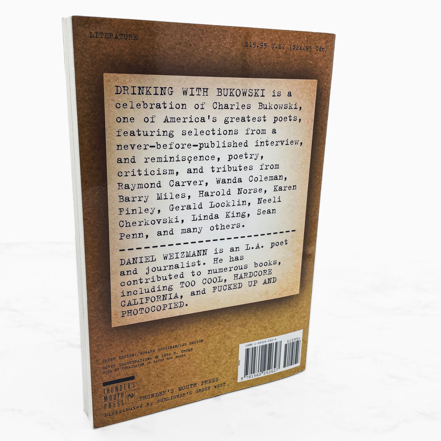 Drinking with Bukowski: Recollections of the Poet Laureate of Skid Row edited by Daniel Weizmann [FIRST EDITION] 2000