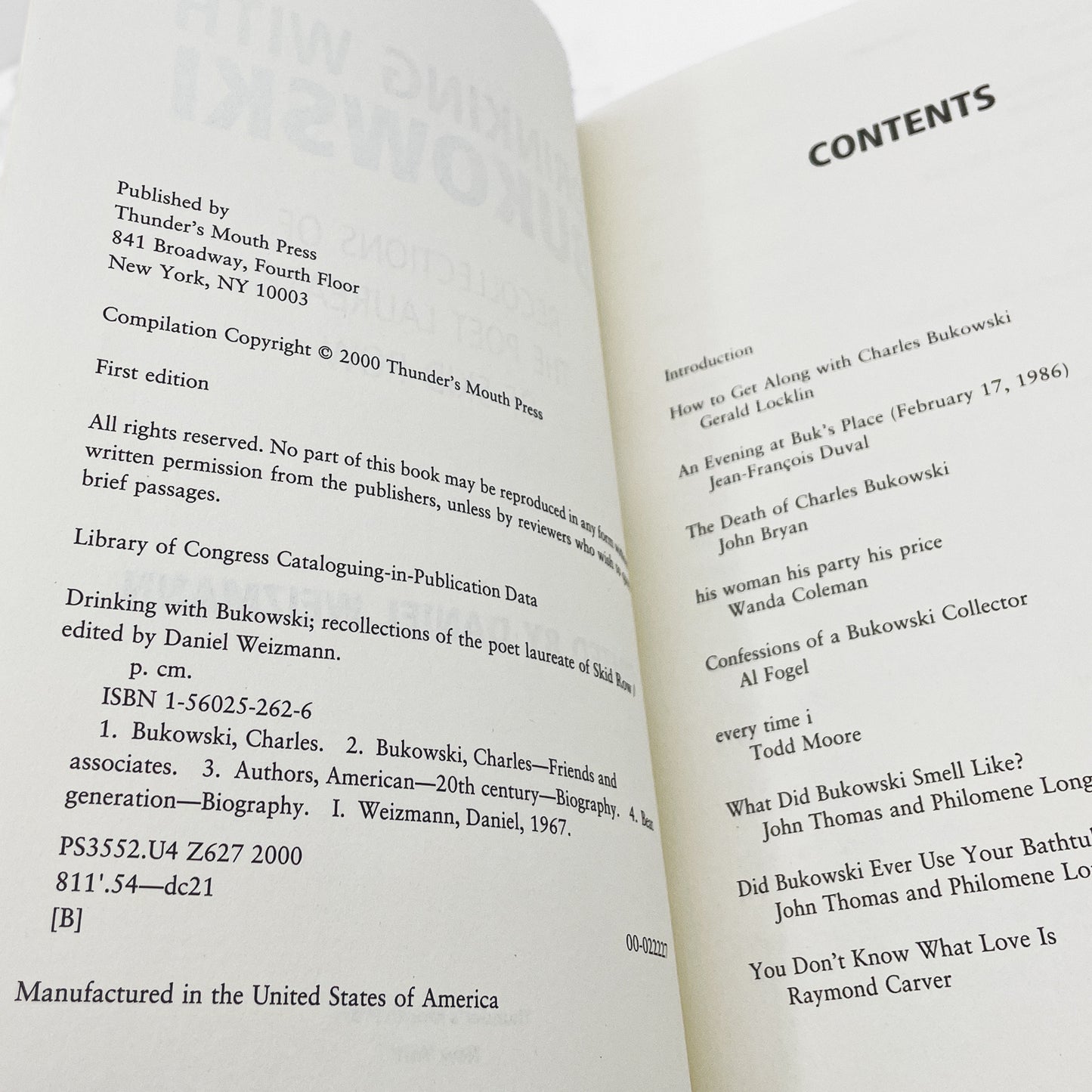 Drinking with Bukowski: Recollections of the Poet Laureate of Skid Row edited by Daniel Weizmann [FIRST EDITION] 2000