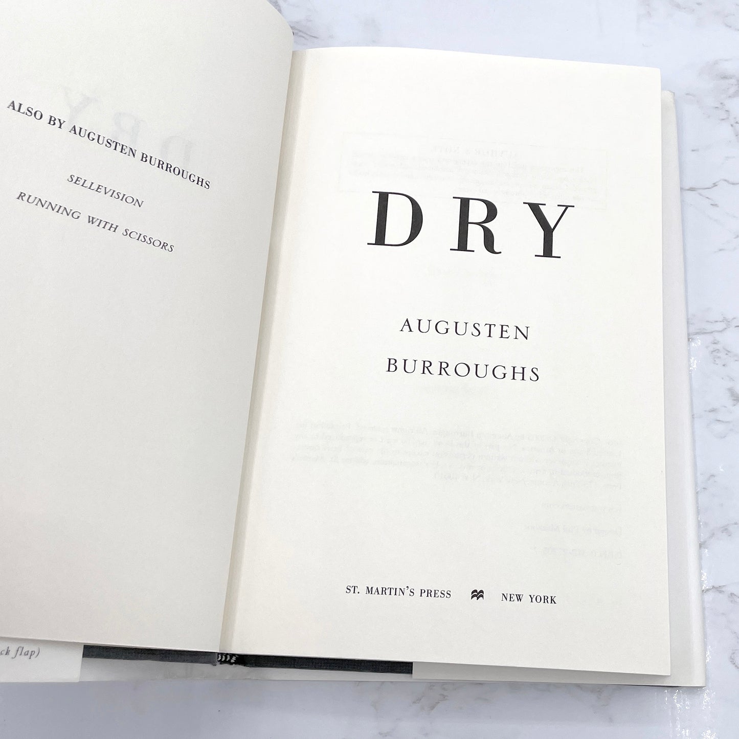 Dry by Augusten Burroughs [FIRST EDITION] 2003 • St. Martin's Press