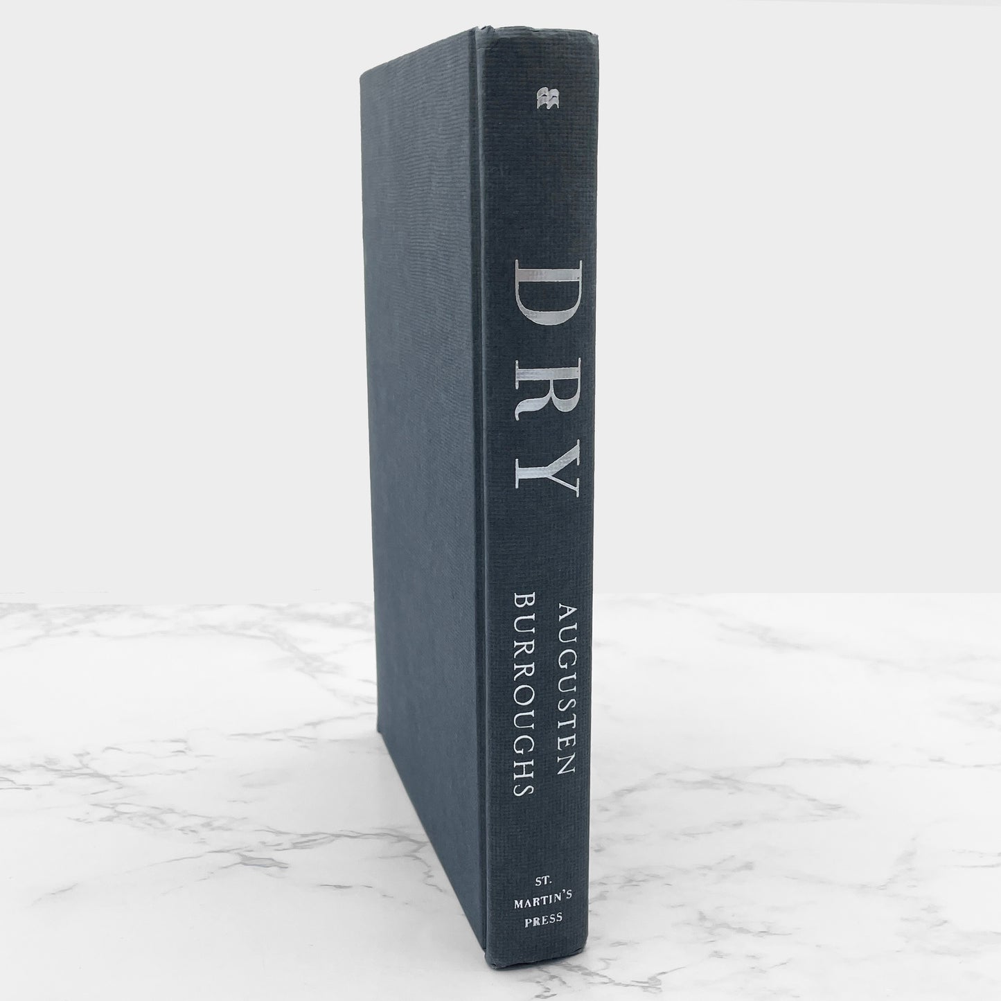Dry by Augusten Burroughs [FIRST EDITION] 2003 • St. Martin's Press