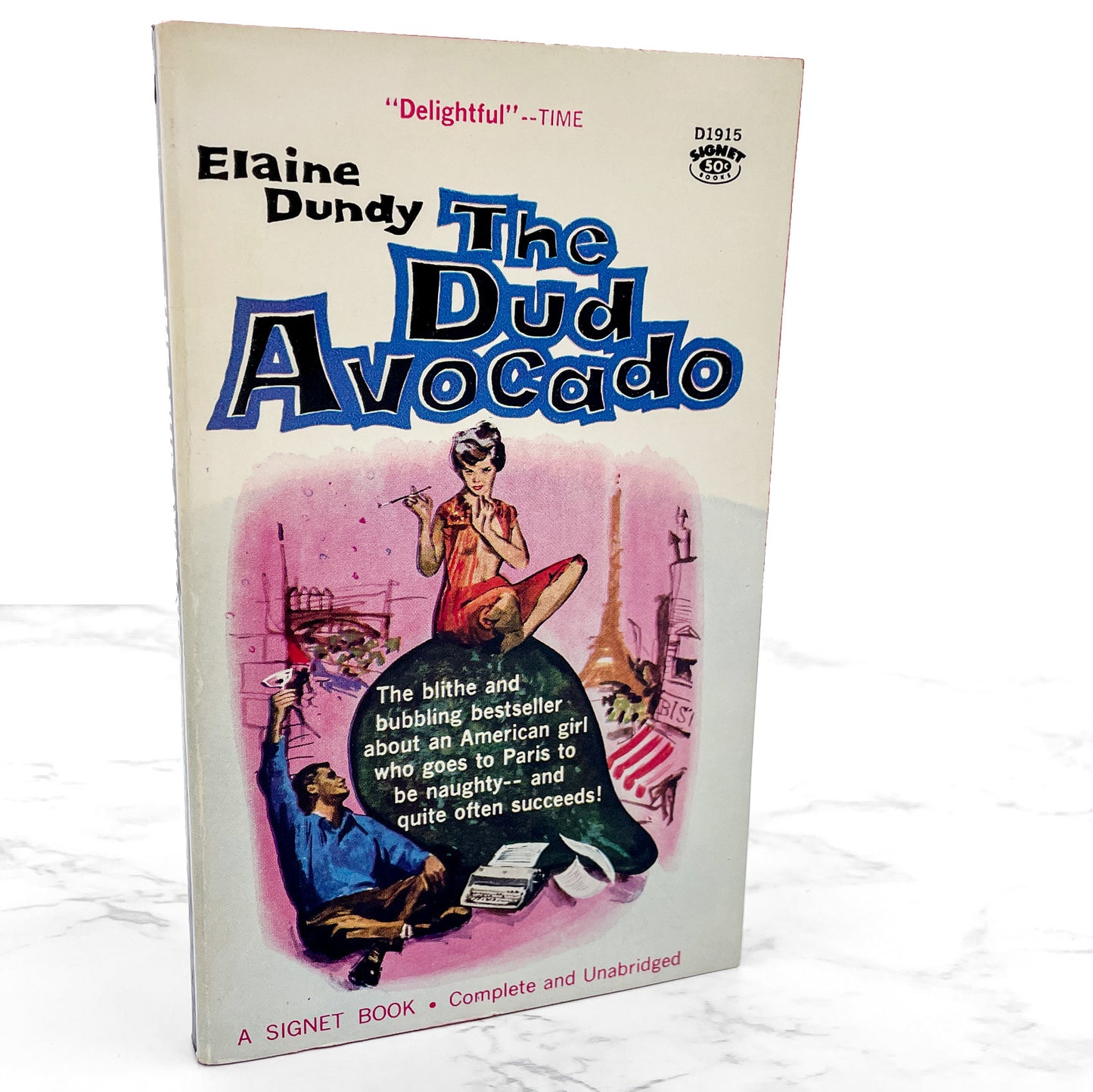 The Dud Avocado by Elaine Dundy [FIRST PAPERBACK PRINTING] 1961 • Signet