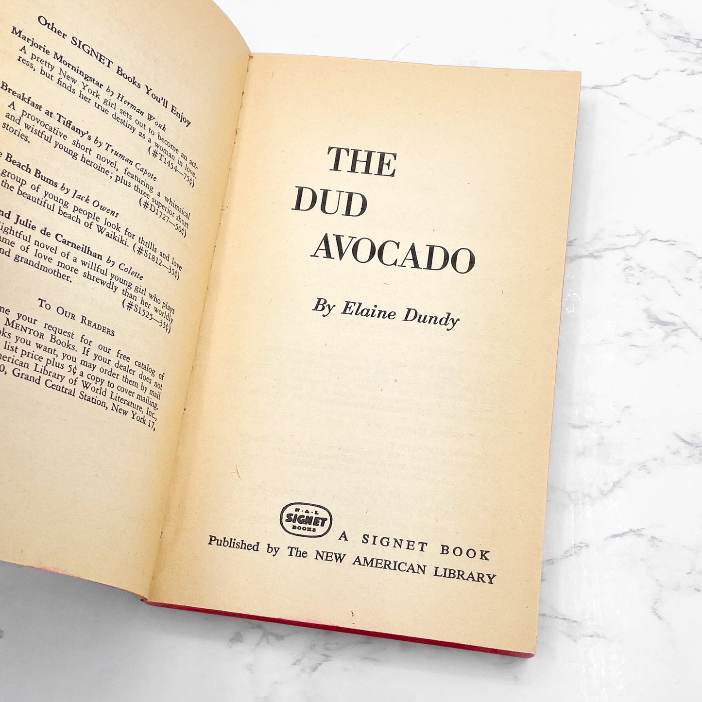 The Dud Avocado by Elaine Dundy [FIRST PAPERBACK PRINTING] 1961 • Signet
