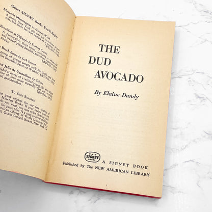 The Dud Avocado by Elaine Dundy [FIRST PAPERBACK PRINTING] 1961 • Signet