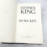 Duma Key by Stephen King [2008 HARDCOVER] • Scribner