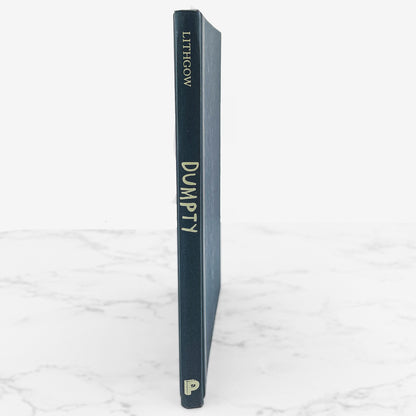 Dumpty: The Age of Trump in Verse by John Lithgow SIGNED! [FIRST EDITION] 2019