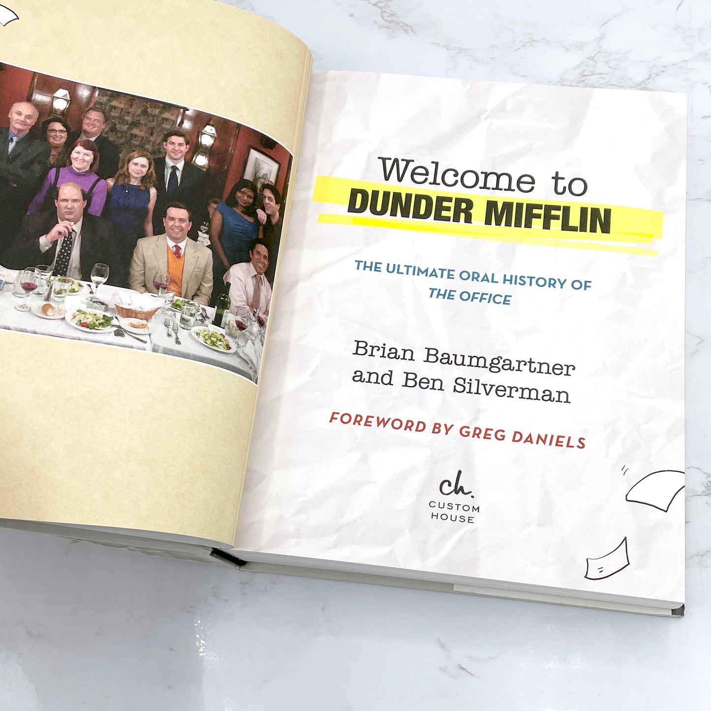 Welcome to Dunder Mifflin: The Ultimate Oral History of The Office by Brian Baumgartner & Ben Silverman [FIRST EDITION]